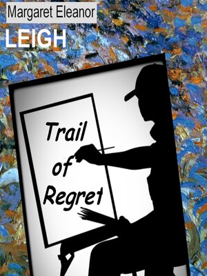 cover image of Trail of Regret